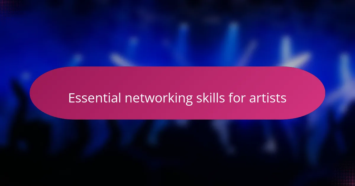 Essential networking skills for artists
