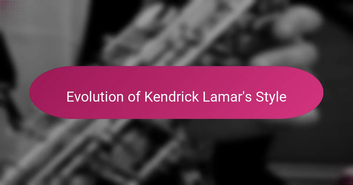 Evolution of Kendrick Lamar's Style