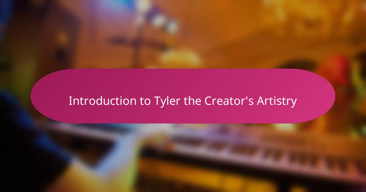 Introduction to Tyler the Creator's Artistry