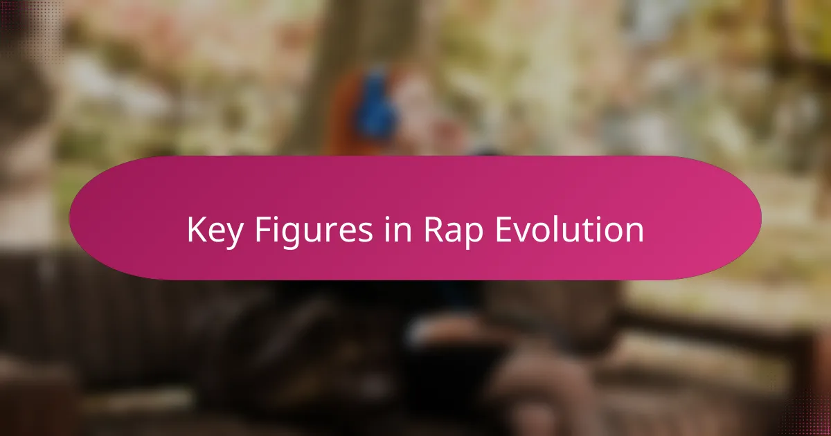 Key Figures in Rap Evolution