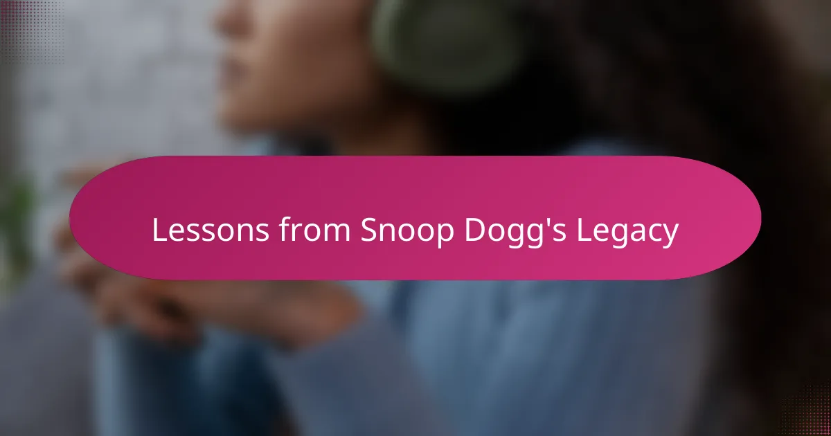 Lessons from Snoop Dogg's Legacy