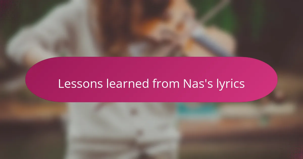 Lessons learned from Nas's lyrics