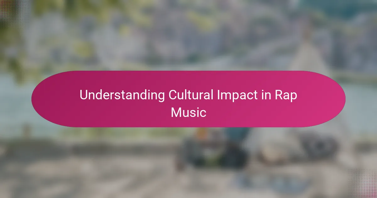 Understanding Cultural Impact in Rap Music
