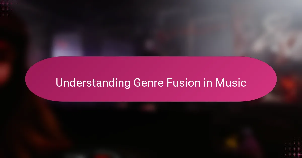 Understanding Genre Fusion in Music